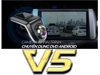 Camera Hành Trình Chuyên Dụng DVD Android V5